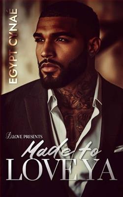 Made to Love Ya by Egypt Cynaé