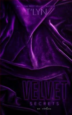 Velvet Secrets by T'Lyn