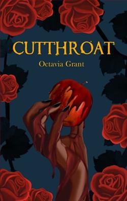 Cutthroat by Octavia Grant