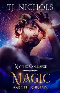 Magic and other Mishaps by T.J. Nichols