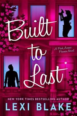 Built to Last by Lexi Blake