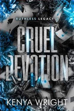 Cruel Devotion by Kenya Wright