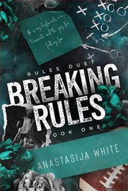Breaking Rules by Anastasija White