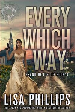 Every Which Way by Lisa Phillips
