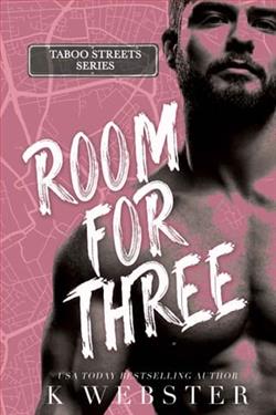 Room for Three by K. Webster