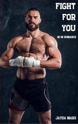Fight for You by Jayda Marx