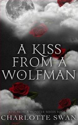 A Kiss From a Wolfman by Charlotte Swan