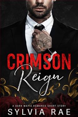 Crimson Reign by Sylvia Rae