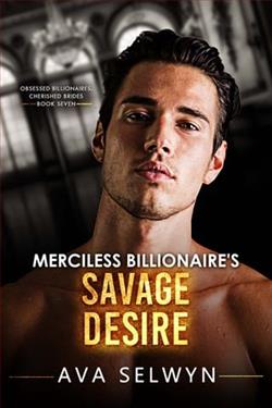 Merciless Billionaire's Savage Desire by Ava Selwyn