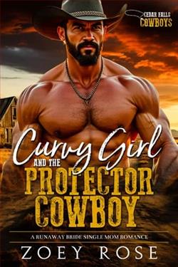 Curvy Girl and the Protector Cowboy by Zoey Rose