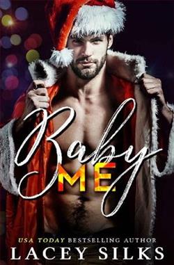 Baby Me by Lacey Silks