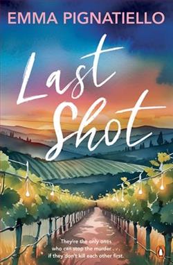 Last Shot by Emma Pignatiello