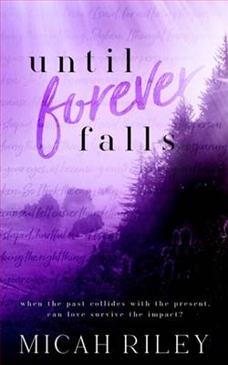 Until Forever Falls by Micah Riley