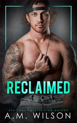 Reclaimed by A.M. Wilson
