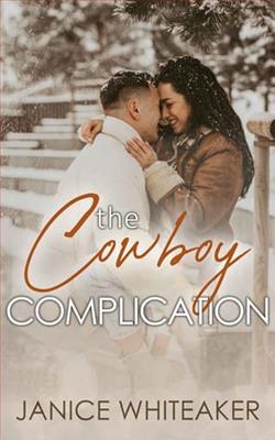 The Cowboy Complication by Janice Whiteaker