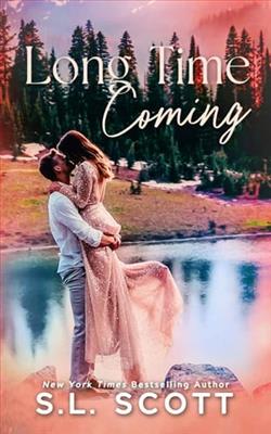 Long Time Coming by S.L. Scott