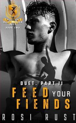 Feed Your Fiends by Rosi Rust