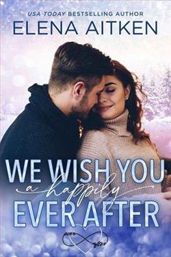 We Wish You a Happily Ever After by Elena Aitken