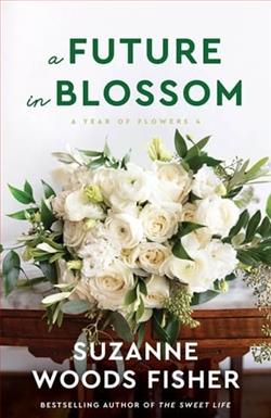 A Future in Blossom by Suzanne Woods Fisher
