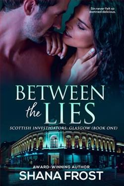 Between the Lies by Shana Frost