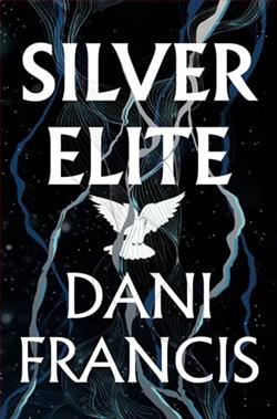 Silver Elite by Dani Francis