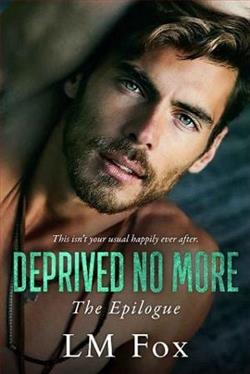 Deprived No More by L.M. Fox