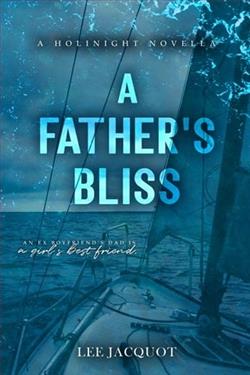 A Father's Bliss by Lee Jacquot