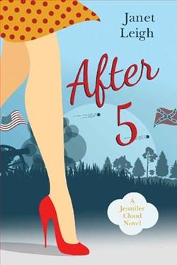 After 5 by Janet Leigh