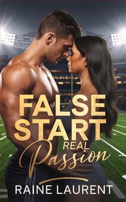 False Start, Real Passion by Raine Laurent
