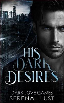 His Dark Desires by Serena Lust