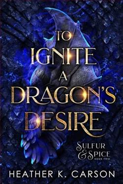 To Ignite a Dragon's Desire by Heather K. Carson