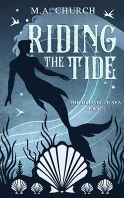 Riding the Tide by M.A. Church