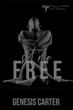 Set me Free by Genesis Carter