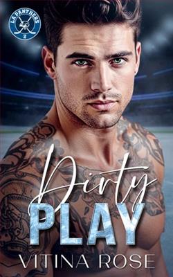 Dirty Play by Vitina Rose
