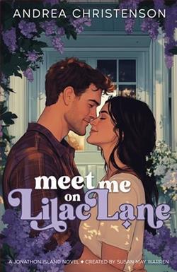 Meet Me on Lilac Lane by Andrea Christenson
