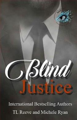 Blind Justice by T.L. Reeve