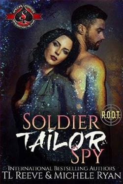 Soldier, Tailor, Spy by T.L. Reeve