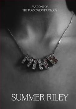 Mine by Summer Riley