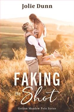 Faking the Shot by Jolie Dunn