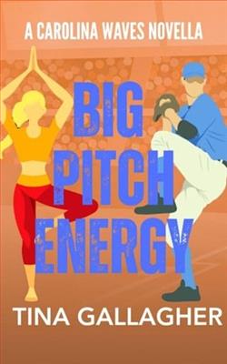 Big Pitch Energy by Tina Gallagher
