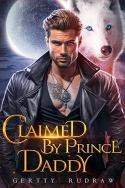 Claimed By Prince Daddy by Gertty Rudraw