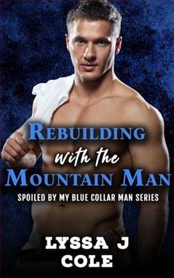 Rebuilding with the Mountain Man by Lyssa J. Cole