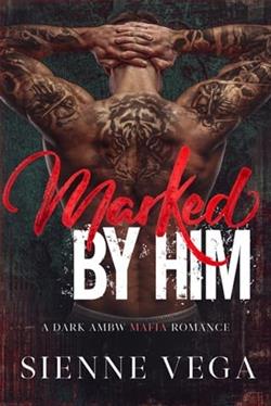Marked By Him by Sienne Vega