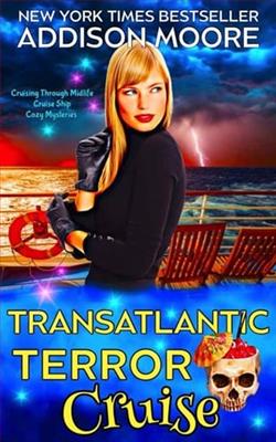 Transatlantic Terror Cruise by Addison Moore