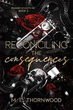 Reconciling the Consequences by M.E. Thornwood