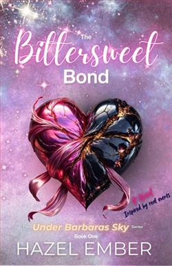 The Bittersweet Bond by Hazel Ember
