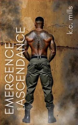 Emergence and Ascendance by K.C. Mills