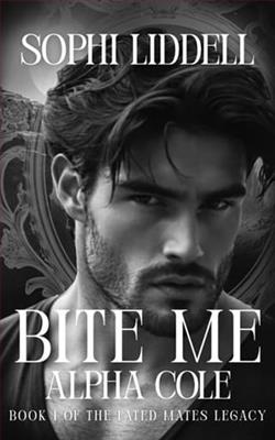 Bite Me Alpha Cole by Sophi Liddell