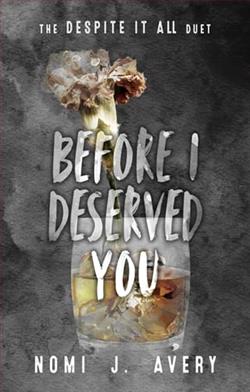 Before I Deserved You by Nomi J. Avery