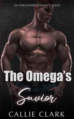 The Omega's Savior by Callie Clark